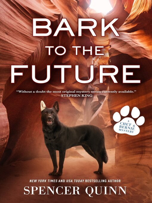 Title details for Bark to the Future by Spencer Quinn - Available